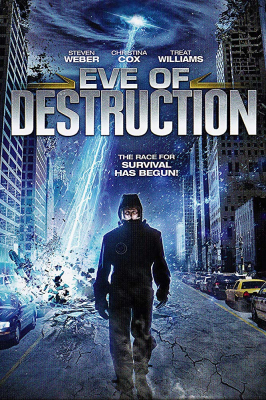 ดูหนังออนไลน์ Eve of destruction  part1 (2013) ขุมพลังมหาวิบัติทลายโลก
