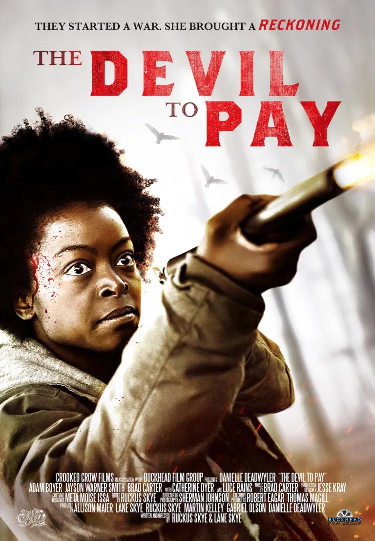 ดูหนังออนไลน์ The Devil to Pay (2019)