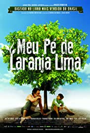 ดูหนังออนไลน์ฟรี My Sweet Orange Tree (Meu Pé de Laranja Lima) (2012)  ต้นส้มแสนรัก