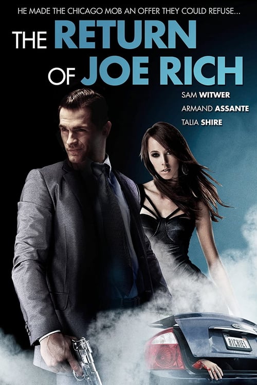 ดูหนังออนไลน์ The Return of Joe Rich (2011)