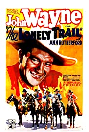 ดูหนังออนไลน์ฟรี The Lonely Trail (1936) เดอะ โลน’ลี เทรล  (ซาวด์แทร็ก)