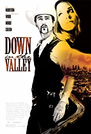 ดูหนังออนไลน์ฟรี Down In The Valley (2005)  หุบเขาแห่งรัก