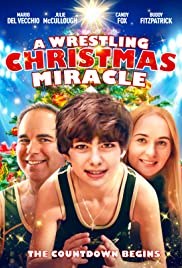 ดูหนังออนไลน์ฟรี A Wrestling Christmas Miracle (2020) อะ เวรสต์ลิ่งคริสต์มาสมิราเคิล